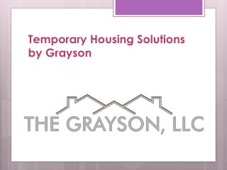 Temporary Housing Solutions by Grayson