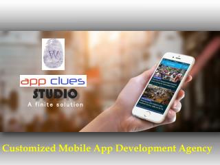 Mobile App Development Agency, M-Commerce Apps, UI/UX Designing| AppClues Studio