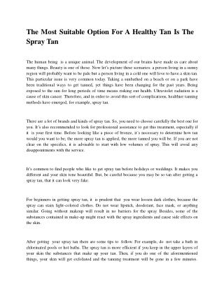 The Most Suitable Option For A Healthy Tan Is The Spray Tan