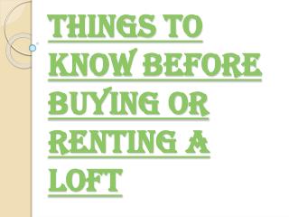 Things to be Considered Before Buying or Renting Vancouver Lofts