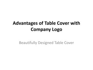 Personalize Your Table Cover with Company Logo or Brand Name