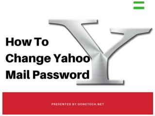 Easy Tips and Tricks To Change Your Yahoo Account Password | You Can't Miss!!!
