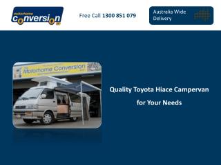 Quality Toyota Hiace Campervan for Your Needs
