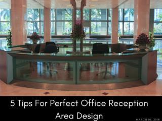 5 Tips For Perfect Office Reception Area Design | Newton InEx