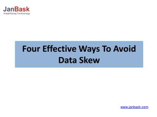 Four Effective Ways To Avoid Data Skew