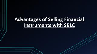 Selling Financial Instruments with SBLC Various Advantages