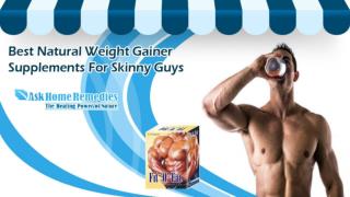 Best Natural Weight Gainer Supplements for Skinny Guys