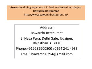 Awesome dining experience in best restaurant in Udaipur Bawarchi Restaurant