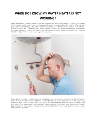 WHEN DO I KNOW MY WATER HEATER IS NOT WORKING?