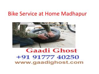 Bike Repair Online Madhapur | Bike Service at Home Madhapur