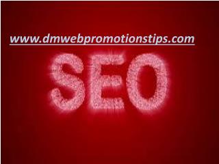 Top 10 SEO Sites optimization | DM Web Promotions Tips