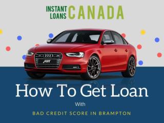 How to Get bad credit car loans in Brampton