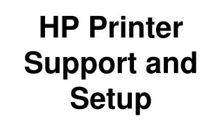 HP Printer Support and Setup