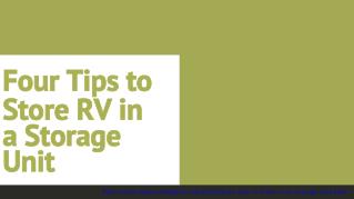 Four Tips to Store RV in a Storage Unit