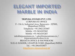 Elegant imported marble in India
