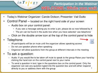 Participation in the Webinar