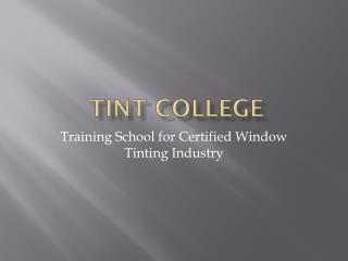 Certified Window Tinting Class