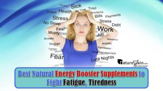 Best Natural Energy Booster Supplements to Fight Fatigue, Tiredness