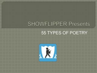 55 TYPES OF POETRY - ShowFlipper