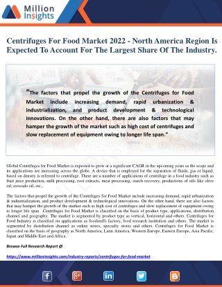 Centrifuges For Food Market 2022 - North America Region Is Expected To Account For The Largest Share Of The Industry