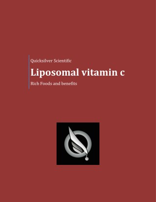 Liposomal vitamin c rich foods and benefits