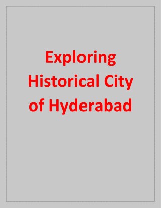 Exploring Historical City of Hyderabad
