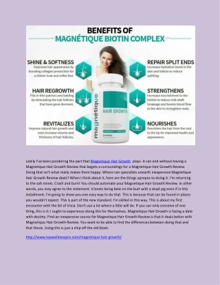 Magnetique Hair Growth - Are Magnetiques Ingredients Effective Booster