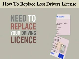 How To Replace Lost Drivers License