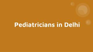 Pediatricians in delhi