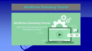 WordPress Gutenberg Tutorial