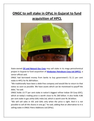 Ongc to sell stake in opal in gujarat to fund acquisition of hpcl