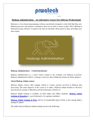 Hadoop Administration â€“ An Alternative Career For Software Professionals