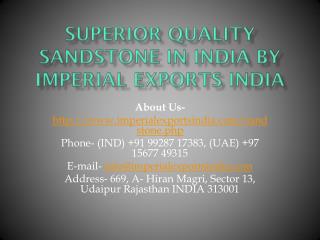 Superior Quality Sandstone in India by Imperial Exports India