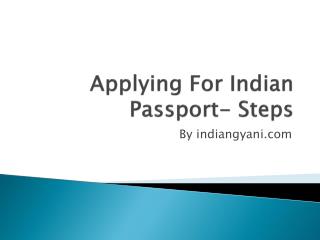 Step by Step Procedure for Applying for a Passport