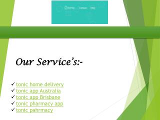 Tonic - Australia's Trusted Prescription Medicine Delivery App