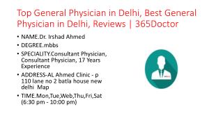 Top General Physician in Delhi, Best General Physician in Delhi, Reviews | 365Doctor