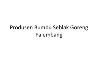 Maknyuss!! 0857.7940.5211, Produsen Bumbu Seblak Goreng Palembang