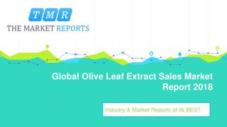 Global Olive Leaf Extract Industry Sales, Revenue, Gross Margin, Market Share, by Regions (2013-2025)