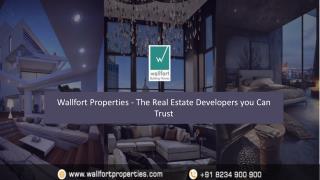 Wallfort Properties - The Real Estate Developers in Raipur you can Trust