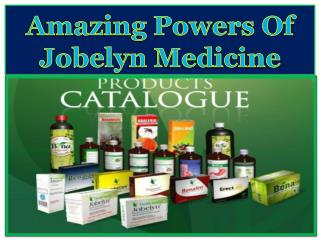 Amazing Powers Of Jobelyn Medicine