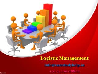 Explain the scope of logistic management in India context What are the basic functions of logistic Management