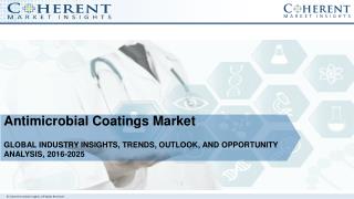 Antimicrobial Coatings Market - Global Industry Insights, Trends, Outlook, and Opportunity, 2016-2024