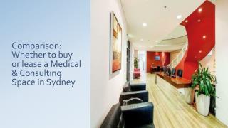 Comparison: Whether to buy or lease a Medical & Consulting Space in Sydney