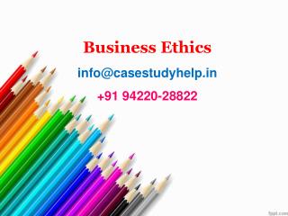 Explain why ethics is important in the business environment.