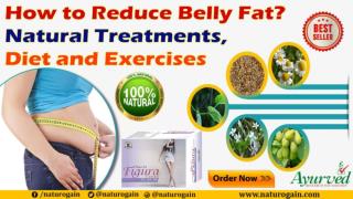 How to Reduce Belly Fat? Natural Treatments, Diet and Exercises