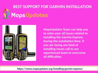 Get Assistants for installing the Garmin Express by MapsUpdates.