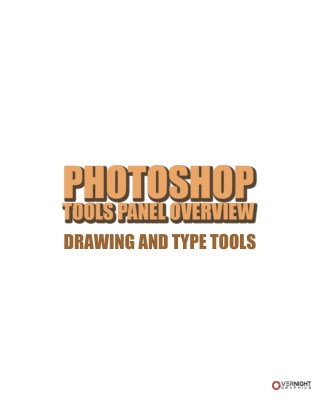 Photoshop Tools Panel Overview Drawing and Type Tools