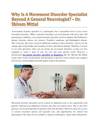 Why Is A Movement Disorder Specialist Beyond A General Neurologist? - Dr. Shivam Mittal