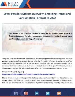 Silver Powders Market Overview, Emerging Trends and Consumption Forecast to 2022