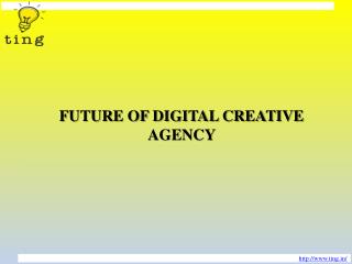 FUTURE OF DIGITAL CREATIVE AGENCY